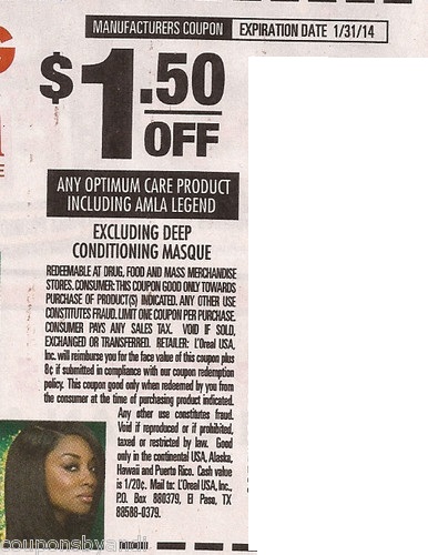 $1.50 off any Optimum Care Product Including Amla Legend (Excluding Deep Conditioning Masque) Expires 01/31/2014