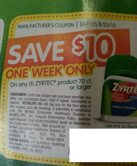 Save $10.00 on any (1) Zyrtec product 70 ct or larger Expires 08/25/2013