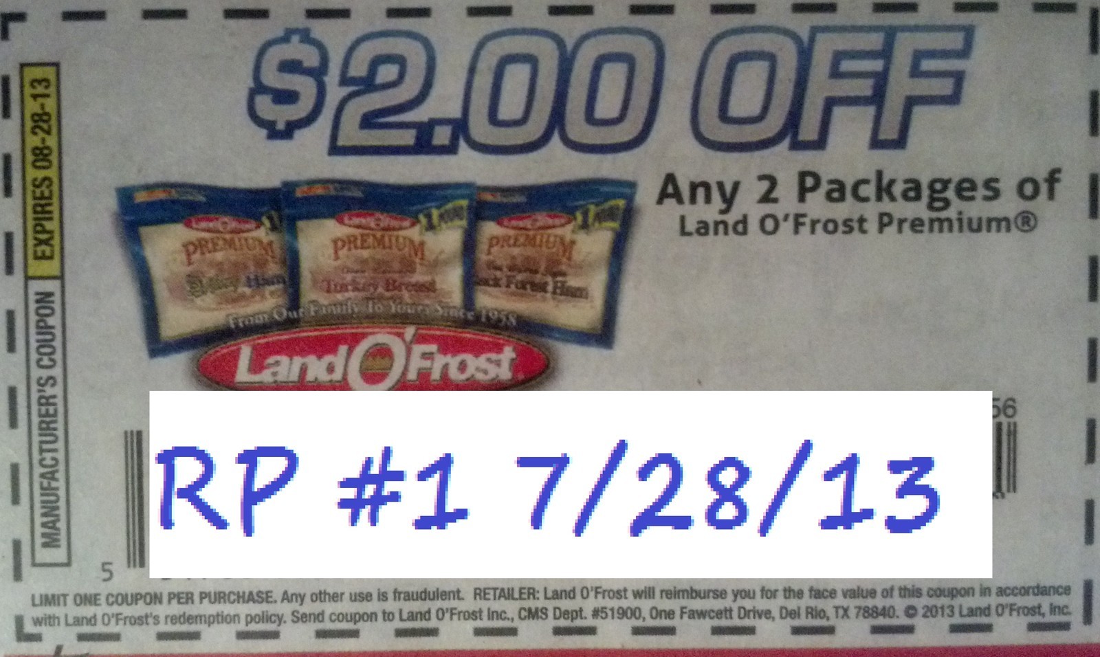 $2.00 off any packages of Land O'Frost Premium Expires 8-28-2013