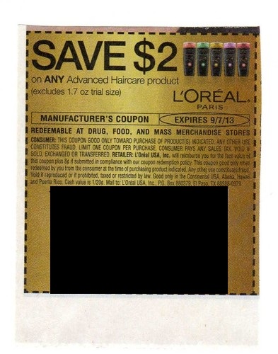 Save $2.00 on any L'Oreal Paris Advanced Haircare product (Excluses 1.7oz trial size) Expires 09/07/2013
