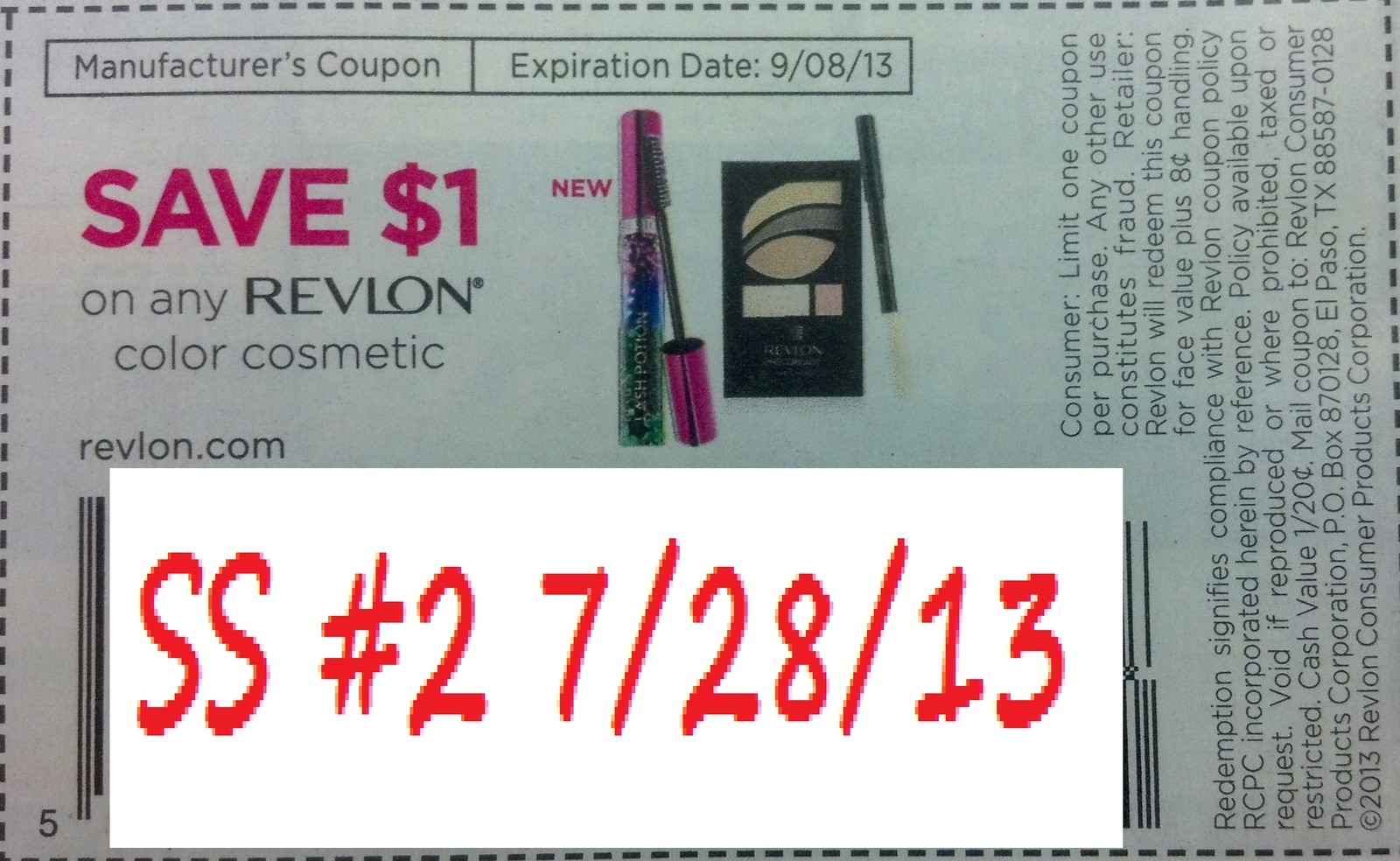 Save $1.00 on any Revlon color cosmetic Expires 09/08/2013