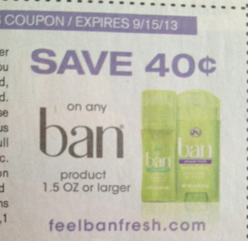 Save $0.40 on any Ban product 1.5 oz or larger Expires 09/15/2013