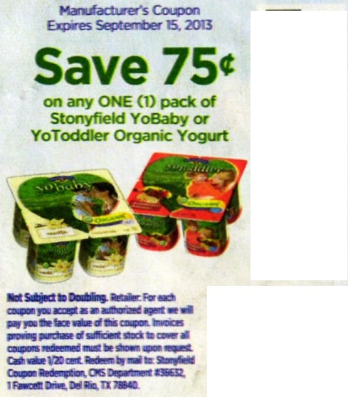 Save $0.75 on any one (1) pack of Stonyfield YoBaby or YoToddler Organic Yogurt Expires 09/15/2013