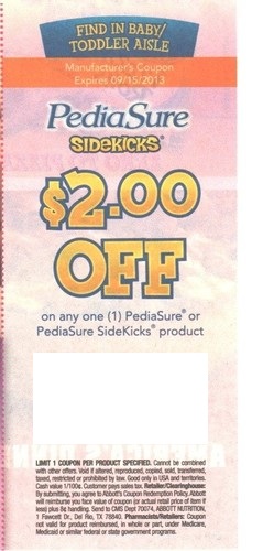 $2.00 off on any one (1) PediaSure or Pedia Sure SideKicks product Expires 09/15/2013