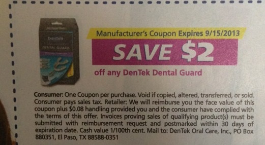 Save $2.00 off any DenTek Dental Guard Expires 09/15/2013
