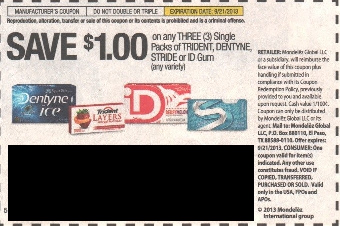 Save $1.00 on any three (3) single packs of Trident, Dentyne, Stride or ID Gum (Any variety) Expires 09/21/2013