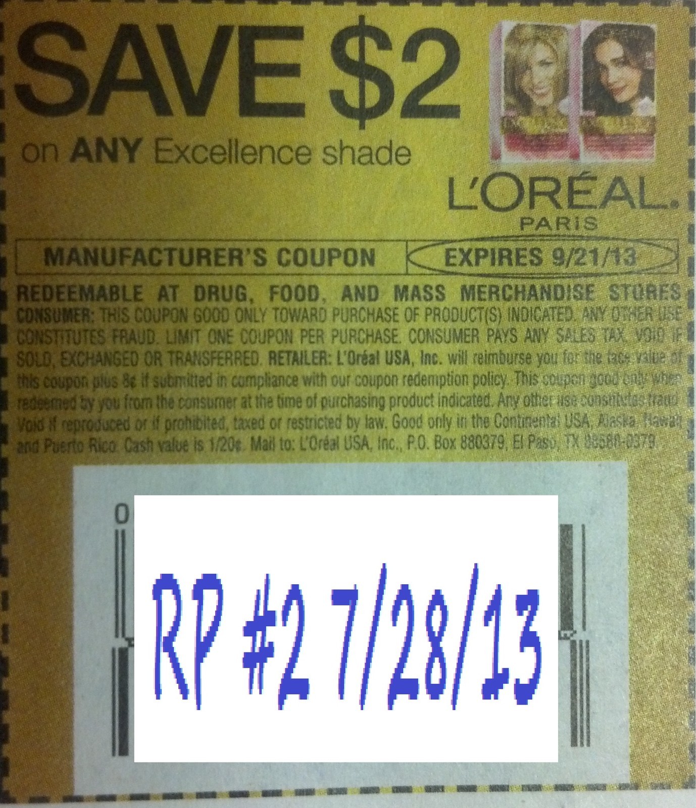Save $2.00 on any L'Oreal Paris Excellence shade Expires 09/21/2013