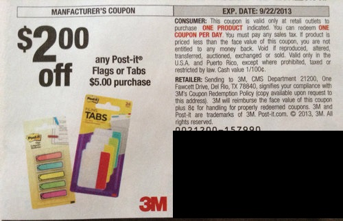 $2.00 off any Post-It Flags or Tabs $5.00 purchase Expires 09/22/2013