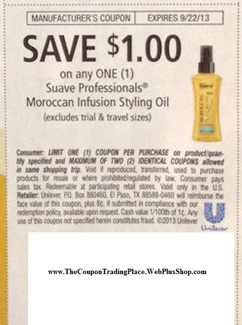 Save $1.00 on any one (1) Suave Professionals Moroccan Infusion Styling Oil (Excludes trial/Travel Size) Expires 09/22/2013