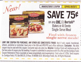 Save $0.75 on any one (1) Bertolli Bakes or Al Dente Single Serve Meal Expires 09/28/2013