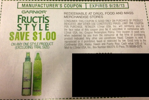 Garnier Fructis Style Save $1.00 on any style product (excludes trial/travel size) Expires 09/28/2013