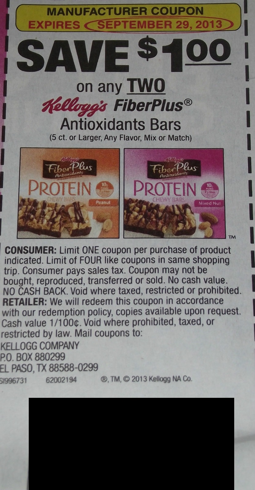 Save $1.00 on any two Kellogg's FiberPlus Antioxidants Bars (5ct or larger, any flavor, mix or match) Expires 09/29/2013