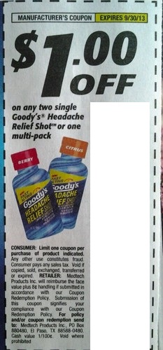 $1.00 off on any two single Goody's Headache relief or one Multi-pack Expires 09/30/2013