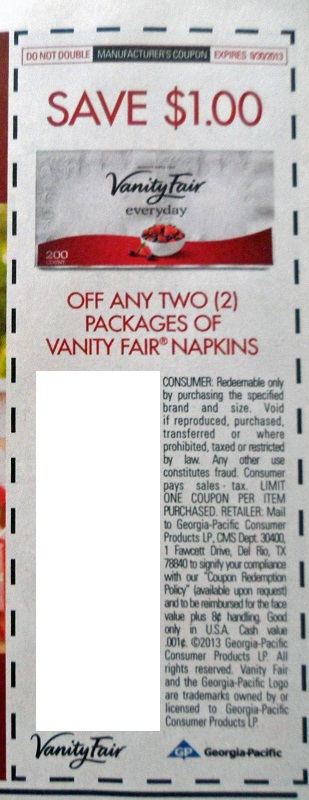 Save $1.00 off any two (2) Packages of Vanity Fair Napkins Expires 09/30/2013