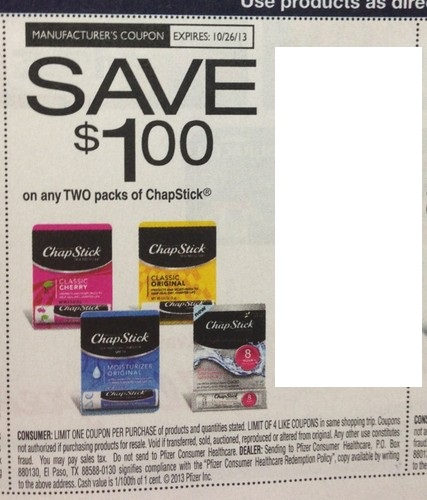 Save $1.00 on any two packs of ChapStick Expires 10/26/2013