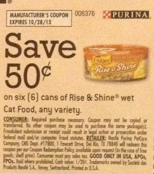 Save $0.50 on six (6) cans of Purina Rise & Shine wet Cat Food, any variety Expires 10/28/2013