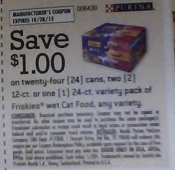 Save $1.00 on twenty-four (24) can, two (2) 12ct or one (1) 24ct variety pack of Purina Friskies wet cat food, any variety Expires 10/28/2013