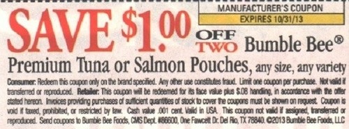 Save $1.00 off two Bumble Bee Premium Tuna or Salmon Pouches, any size, any variety Expires 10/31/2013