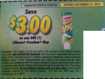 Save $3.00 on any one (1) Libman Freedom Mop Expires 12/31/2013